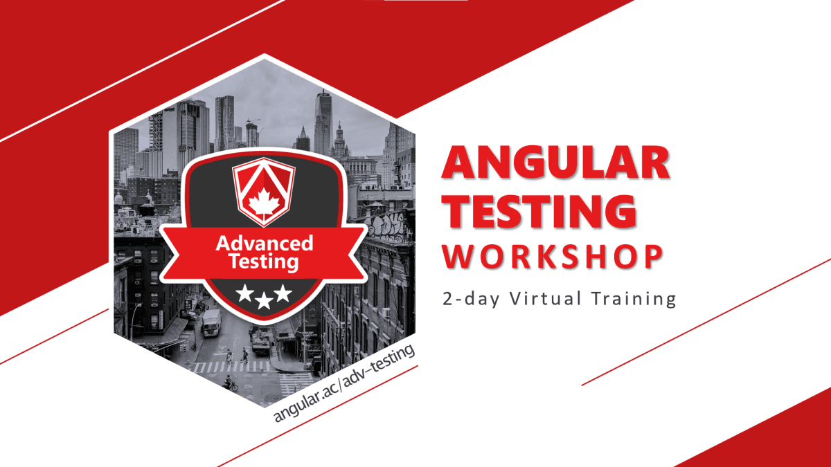 Angular Advanced Testing Workshop