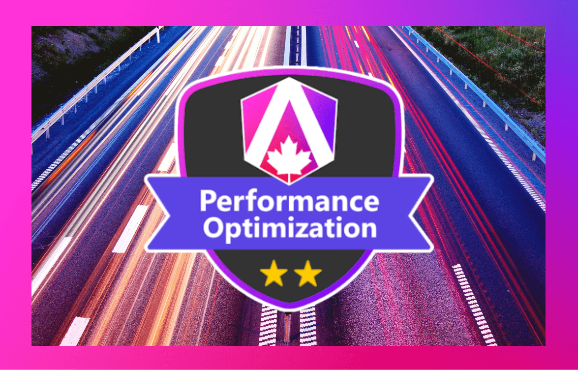 Angular Performance Optimization Workshop
